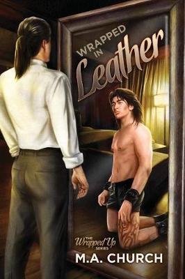 Book cover for Wrapped in Leather
