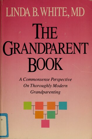 Cover of The Grandparent Book