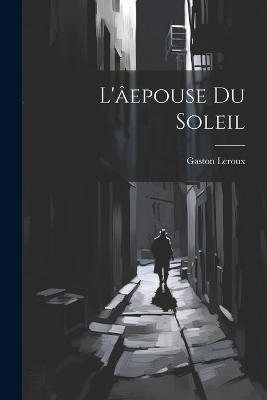 Book cover for L'âepouse du soleil