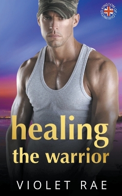 Book cover for Healing The Warrior