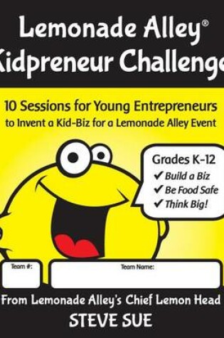 Cover of Lemonade Alley Kidpreneur Challenge Workbook
