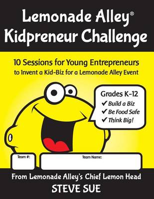 Book cover for Lemonade Alley Kidpreneur Challenge Workbook
