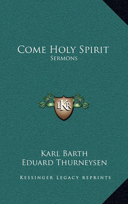 Book cover for Come Holy Spirit