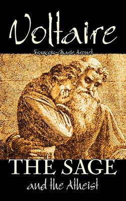 Book cover for The Sage and the Atheist by Voltaire, Fiction, Classics, Literary, Fantasy