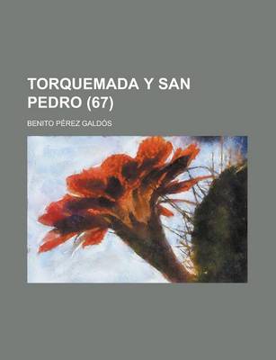 Book cover for Torquemada y San Pedro (67)