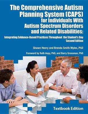 Book cover for The Comprehensive Autism Planning System (Caps) for Individuals with Autism Spectrum Disorders and Related Disabilities