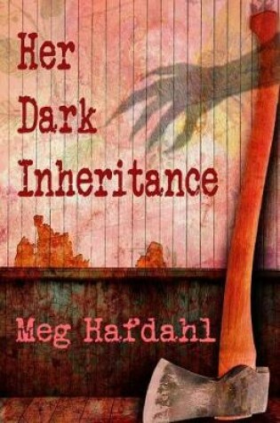 Cover of Her Dark Inheritance