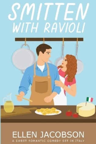 Cover of Smitten with Ravioli