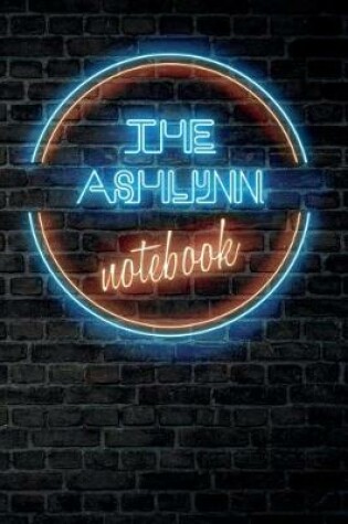 Cover of The ASHLYNN Notebook