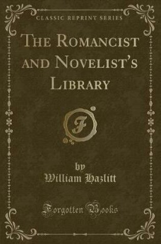 Cover of The Romancist and Novelist's Library (Classic Reprint)
