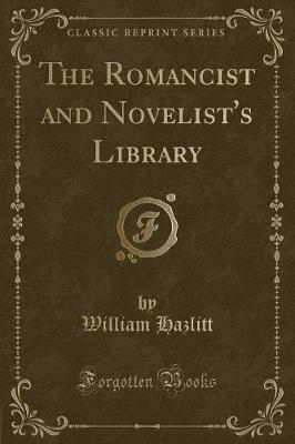 Book cover for The Romancist and Novelist's Library (Classic Reprint)