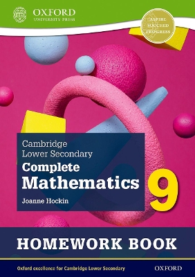 Book cover for Cambridge Lower Secondary Complete Mathematics 9: Homework Book - Pack of 15 (Second Edition)