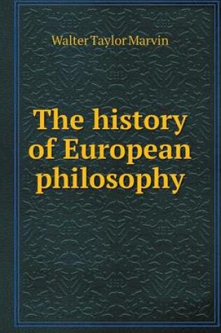 Cover of The history of European philosophy