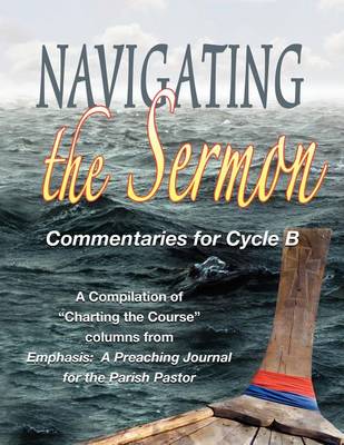 Book cover for Navigating the Sermon for Cycle B of the Revised Common Lectionary