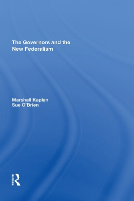 Book cover for The Governors And The New Federalism