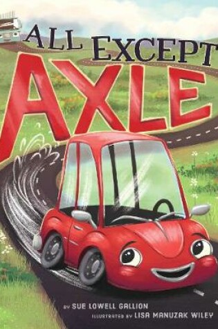 Cover of All except Axle