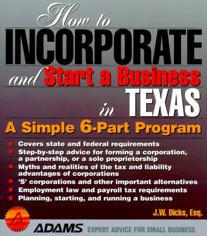 Book cover for How to Incorporate and Start a Business in Texas