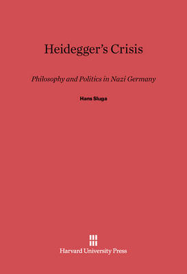 Book cover for Heidegger's Crisis