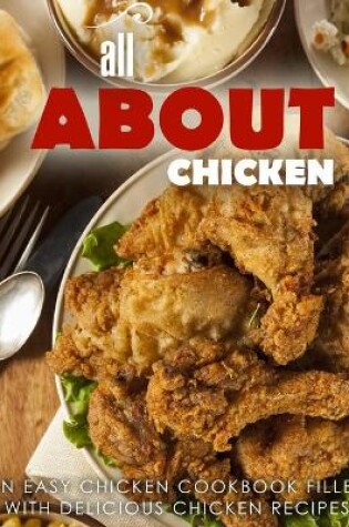Cover of All About Chicken