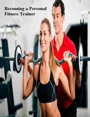 Book cover for Becoming a Personal Fitness Trainer