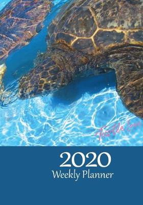 Book cover for Turtle Weekly Planner 2020