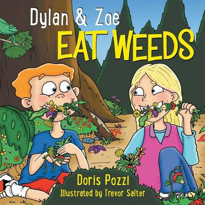 Book cover for Dylan & Zoe Eat Weeds