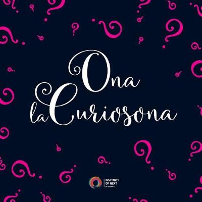 Book cover for Ona La Curiosona