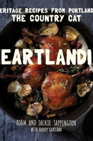 Cover of Heartlandia: Heritage Recipes from The Country Cat