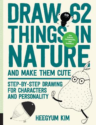 Draw 62 Things in Nature and Make Them Cute by Heegyum Kim