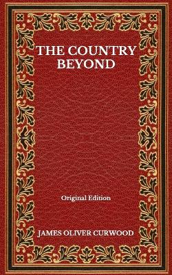 Book cover for The Country Beyond - Original Edition