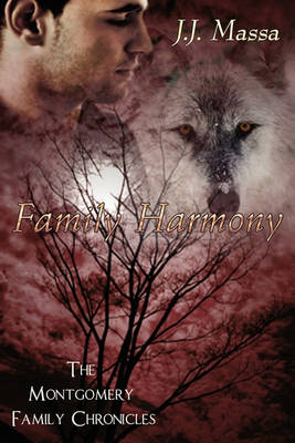 Book cover for The Montgomery Family Chronicles 2-Family Harmony