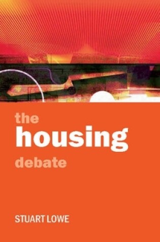 Cover of The housing debate