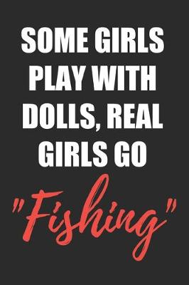 Book cover for Real Girls Do Fishing