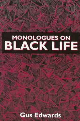 Cover of Monologues on Black Life