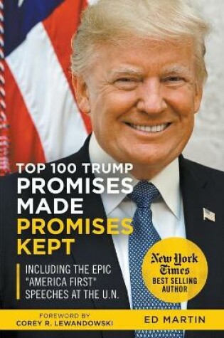 Cover of Top 100 Trump Promises Made Promises Kept