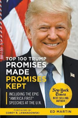 Book cover for Top 100 Trump Promises Made Promises Kept