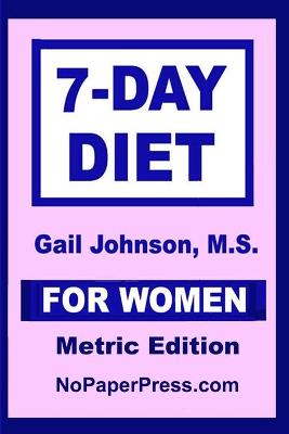 Book cover for 7-Day Diet for Women - Metric Edition