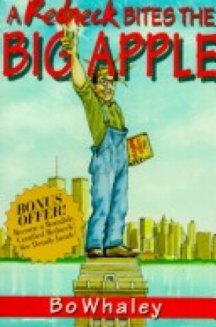 Cover of A Redneck Bites the Big Apple