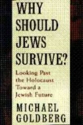 Cover of Why Should Jews Survive?
