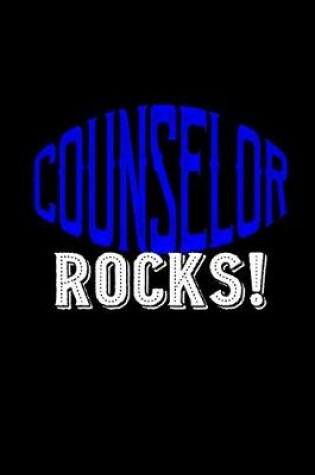 Cover of Counselor rocks!