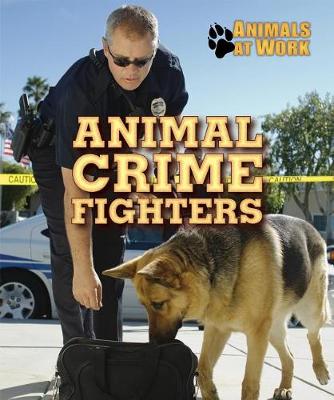 Book cover for Animal Crime Fighters