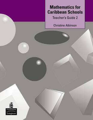 Cover of Maths for Caribbean Schools Teacher's Guide 2