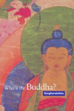 Cover of Who is the Buddha?