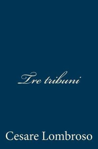 Cover of Tre tribuni