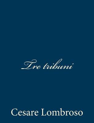 Book cover for Tre tribuni