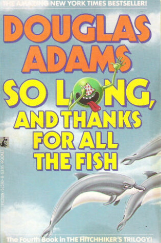 Cover of So Long Thank Fish
