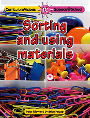 Book cover for 1C Sorting and Using Materials