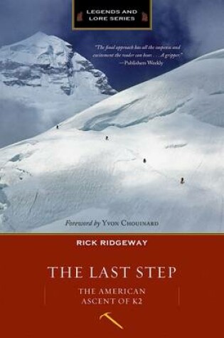 Cover of The Last Step: the American Ascent of K2