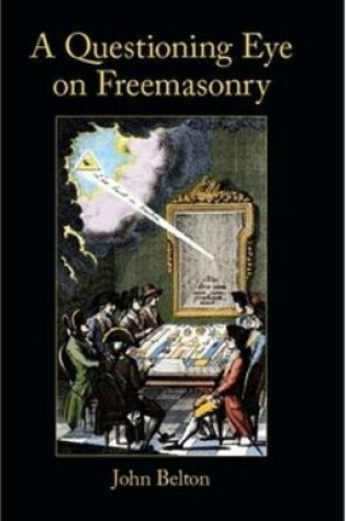 Cover of A Questioning Eye On Freemasonry