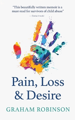 Book cover for Pain, Loss & Desire